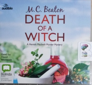 Death of a Witch written by M.C. Beaton performed by David Monteath on CD (Unabridged)